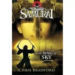 Ring of Sky (Young Samurai, Book 8)