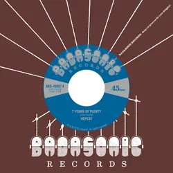 Hepcat - 7 Years Of Plenty (LP)