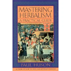 Mastering Herbalism: A Practical Guide