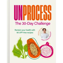 Unprocess: The 30-Day Challenge