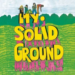 My Solid Ground - My Solid Ground (Reissue) (LP)