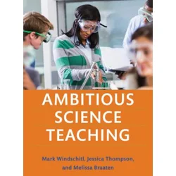 Ambitious Science Teaching