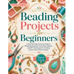 Beading Projects for Beginners