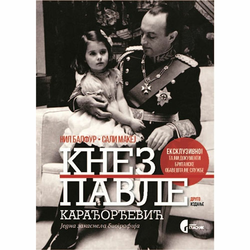 Knez Pavle Karađorđević: Jedna zakasnela biografija