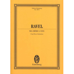 RAVEL:MA MERE LOYE STUDY SCORE