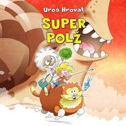 AUDIBOOK Avdio knjiga: Super polž