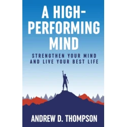 A High-Performing Mind