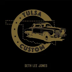 Seth Lee Jones - Tulsa Custom (Limited Edition) (LP)