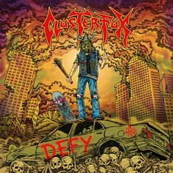 Clusterfux - Defy (Limited Edition) (LP)