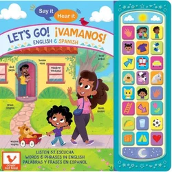 Say It, Hear It: Let's Go! ?Vamonos! (Bilingual)