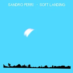 Sandro Perri - Soft Landing (180 g) (LP)