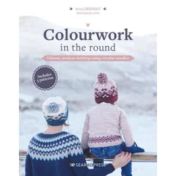 Colourwork in the Round: 24 Festive Projects Using Easy Knotting Techniques