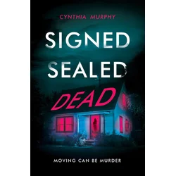 Signed Sealed Dead