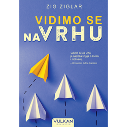 Vidimo se na vrhu - Zig Ziglar