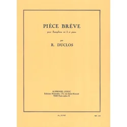 DUCLOS R.:PIECE BREVE POUR SAX