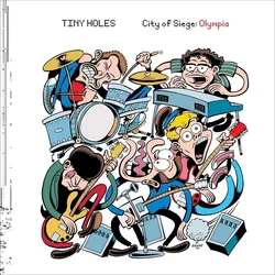 Tiny Holes - City Of Siege: Olympia (LP)
