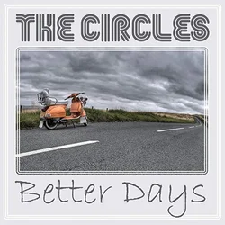 The Circles - Better Days (Limited Edition) (7)