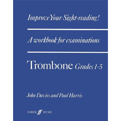 HARRIS:IMPROVE YOUR SIGHT-READING! TOMBONE GRADES 1-5