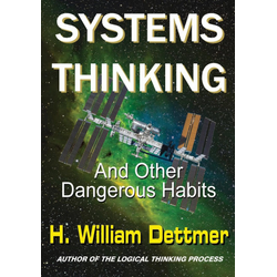 Systems Thinking - And Other Dangerous Habits