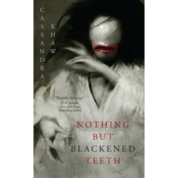Nothing But Blackened Teeth
