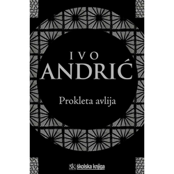 PROKLETA AVLIJA - Ivo Andrić