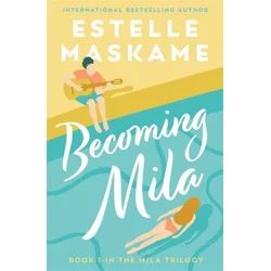 Becoming Mila