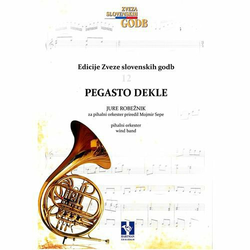 SEPE M./ROBEA1NIK J.:PEGASTO DEKLE ZA PIHALNI ORKESTER
