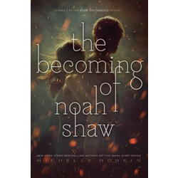 The Becoming of Noah Shaw, 1
