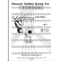 MALONE:ALTERNATE POSITION SYSTEM FOR TROMBONE VOL.1