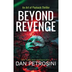 Beyond Revenge