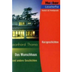 Das Wunschhaus und andere Geschichten