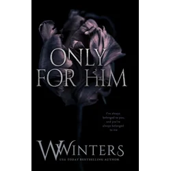 Only For Him