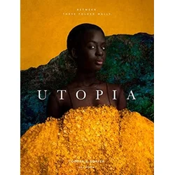 Cooper & Gorfer: Between These Folded Walls, Utopia