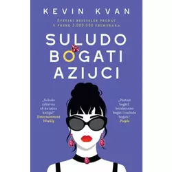 SULUDO BOGATI AZIJCI - Kevin Kvan ( 9888 )