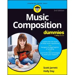 Music Composition For Dummies, 3rd Edition