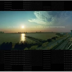 Lou Reed - Hudson River Wind Meditations (Reissue) (2 LP)
