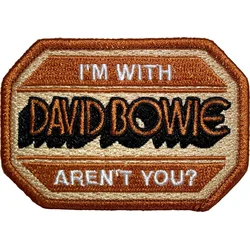 David Bowie Im With David Bowie Arent You? Našitek za šivanje