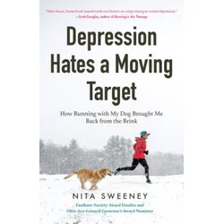 Depression Hates a Moving Target