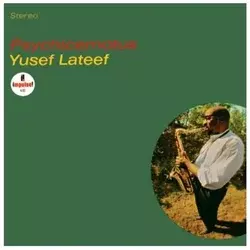 Yusef Lateef - Psychicemotus (Reissue) (180 g) (LP)