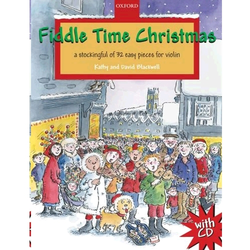 FIDDLE TIME CHRISTMAS 32 EASY PIECES FOR VIOLIN +CD