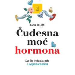 Čudesna moć hormona