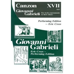 GABRIELI:CANZON XVII FOR 12 BRASS INSTRUMENTS
