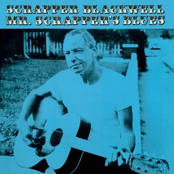 Scrapper Blackwell - Mr. Scrappers Blues (Reissue) (LP)