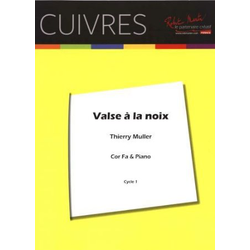 MULLER:VALSE A LA NOIX COR ET PIANO
