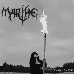 Marthe - Further In Evil (LP)