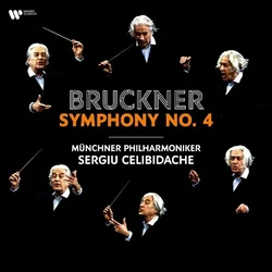 Anton Bruckner & Sergiu Celibidache & Münchner Philharmoniker - Symphony No. 4 (Reissue) (180 g) (2 LP)