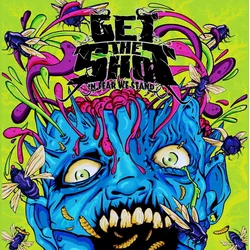 Get The Shot - In Fear We Stand (LP)