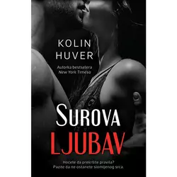 Surova ljubav - Kolin Huver