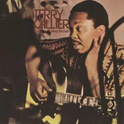 Terry Callier - I Just Cant Help Myself