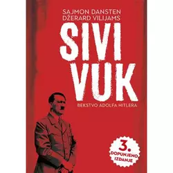 Sivi vuk: Bekstvo Adolfa Hitlera